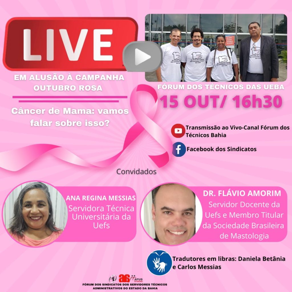 Live do Fórum dos Técnicos dia 15 de outubro, 16 h. Outubro Rosa: Prevenção ao câncer de mama em debate