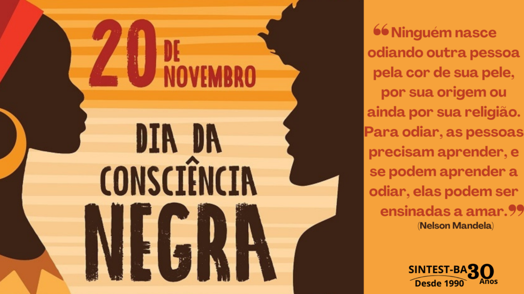 20 de novembro – Dia Nacional da Consciência
