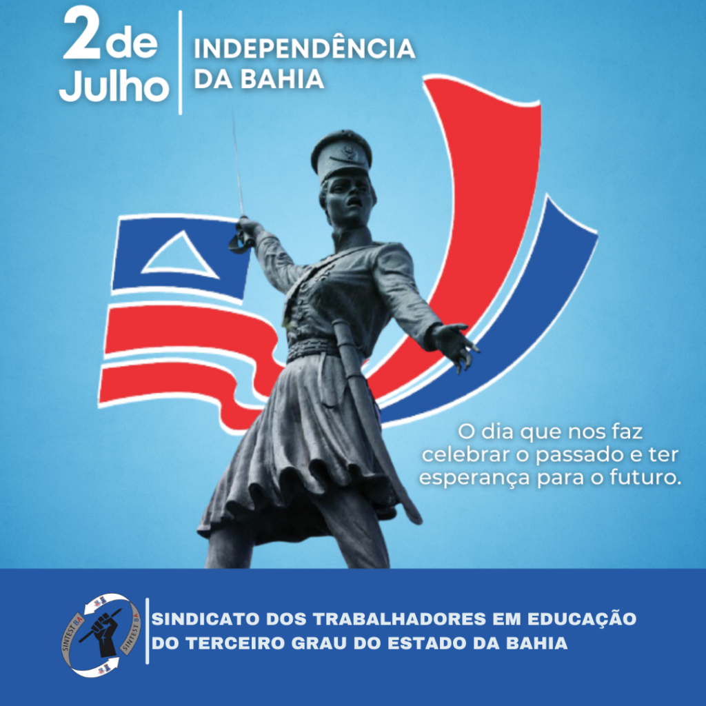 2 de Julho – Independência da Bahia