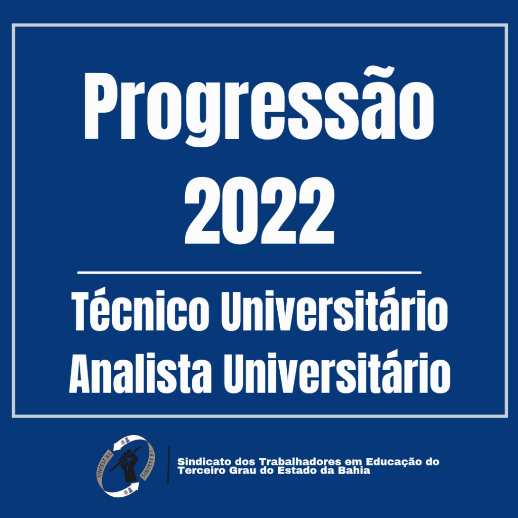 PUBLICADA A LISTA DEFINITIVA DA PROGRESSÃO 2022