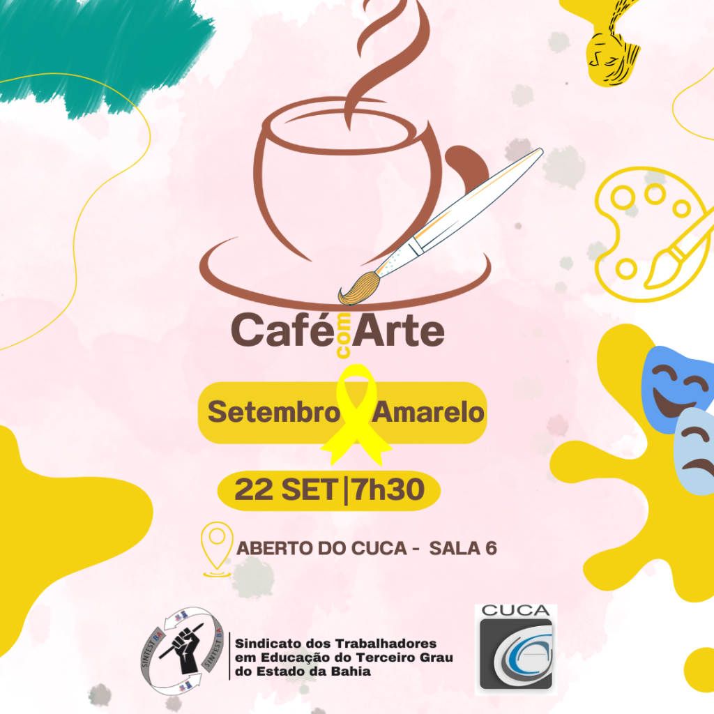 Sintest promoverá Café com Arte, na próxima quarta-feira (22)