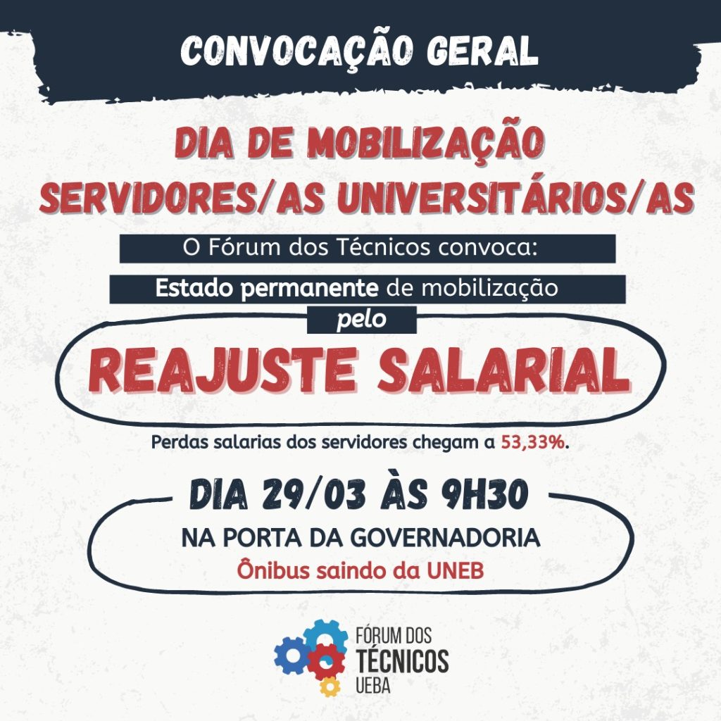 Mobilização pelo reajuste salarial dos servidores universitários das UEBA! Partícipe!