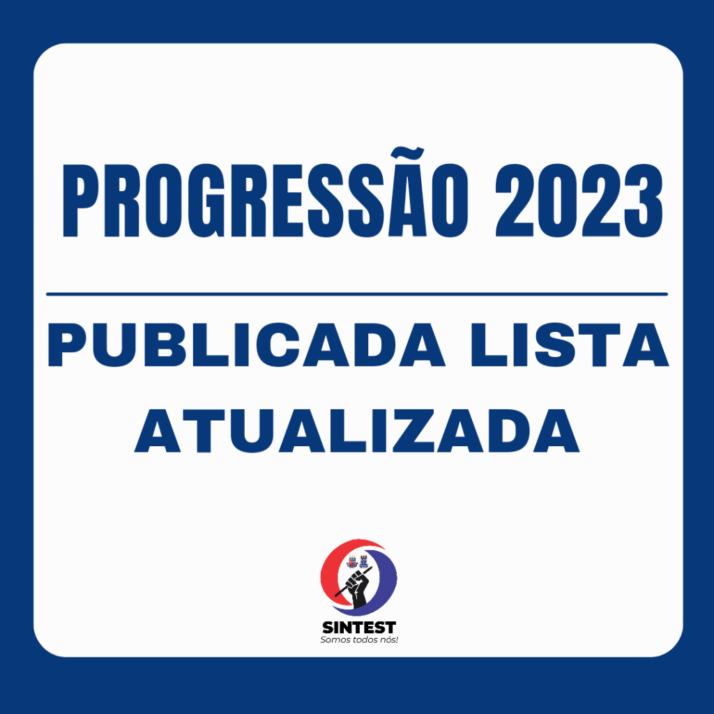 Publicada lista atualizada da progressão 2023