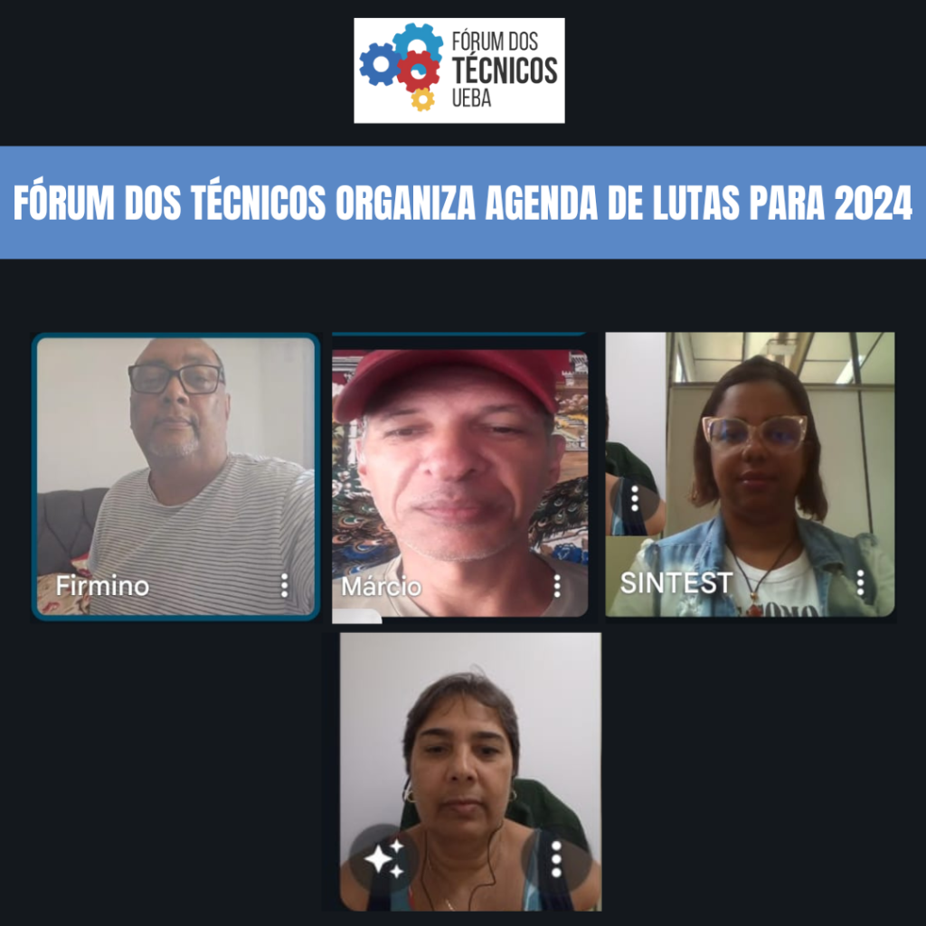 Fórum dos Técnicos organiza agenda de lutas para 2024