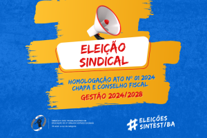 Comissão eleitoral homologa candidatura para chapa e conselho fiscal das eleições do SINTEST