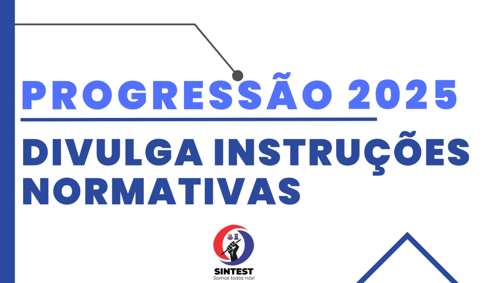 Conforme acordo com o Fórum dos Técnicos, Saeb divulga instruções normativas da Progressão 2025