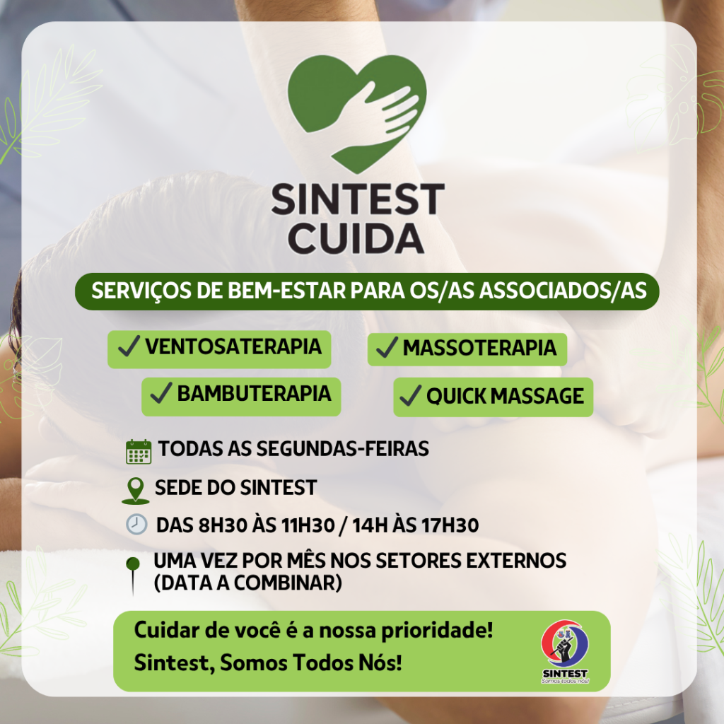 Vem aí o SINTEST CUIDA: cuidar de você é a nossa prioridade!