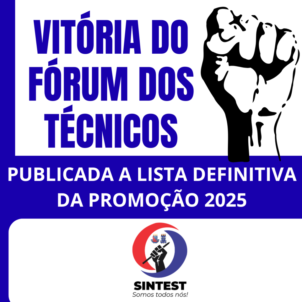 Vitória do Fórum dos Técnicos: Publicada a lista definitiva da promoção 2025