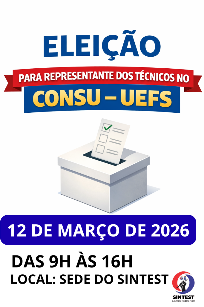 Eleição de Representantes no CONSU – UEFS