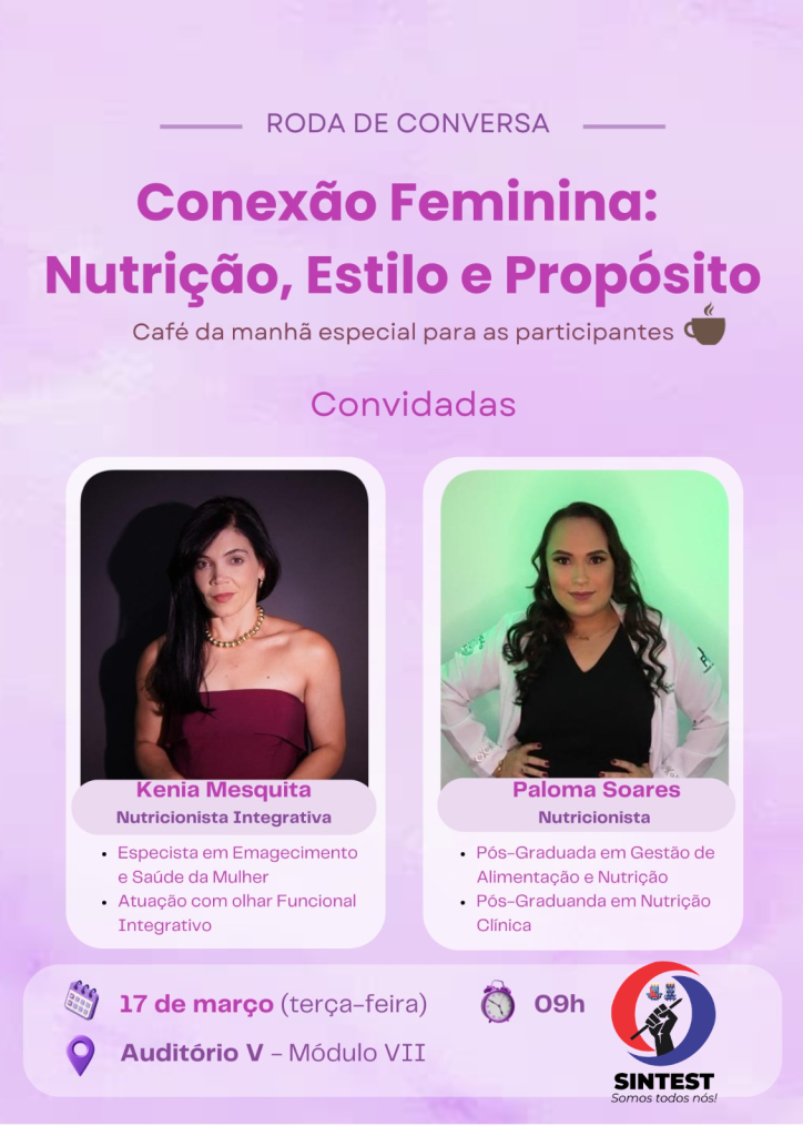 SINTEST-BA promove Roda de Conversa com o tema “Conexão Feminina: Nutrição, Estilo e Propósito”