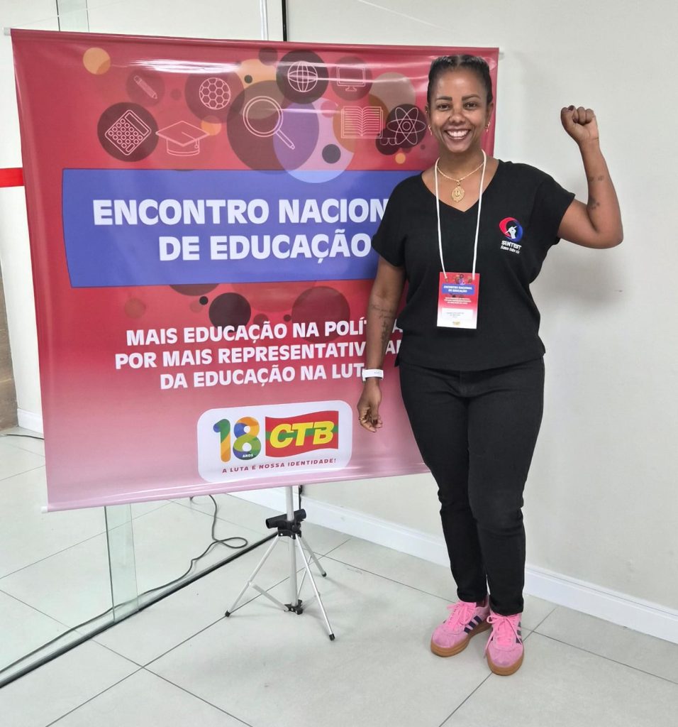 Sintest-BA participa do Encontro Nacional de Educação da CTB em Salvador