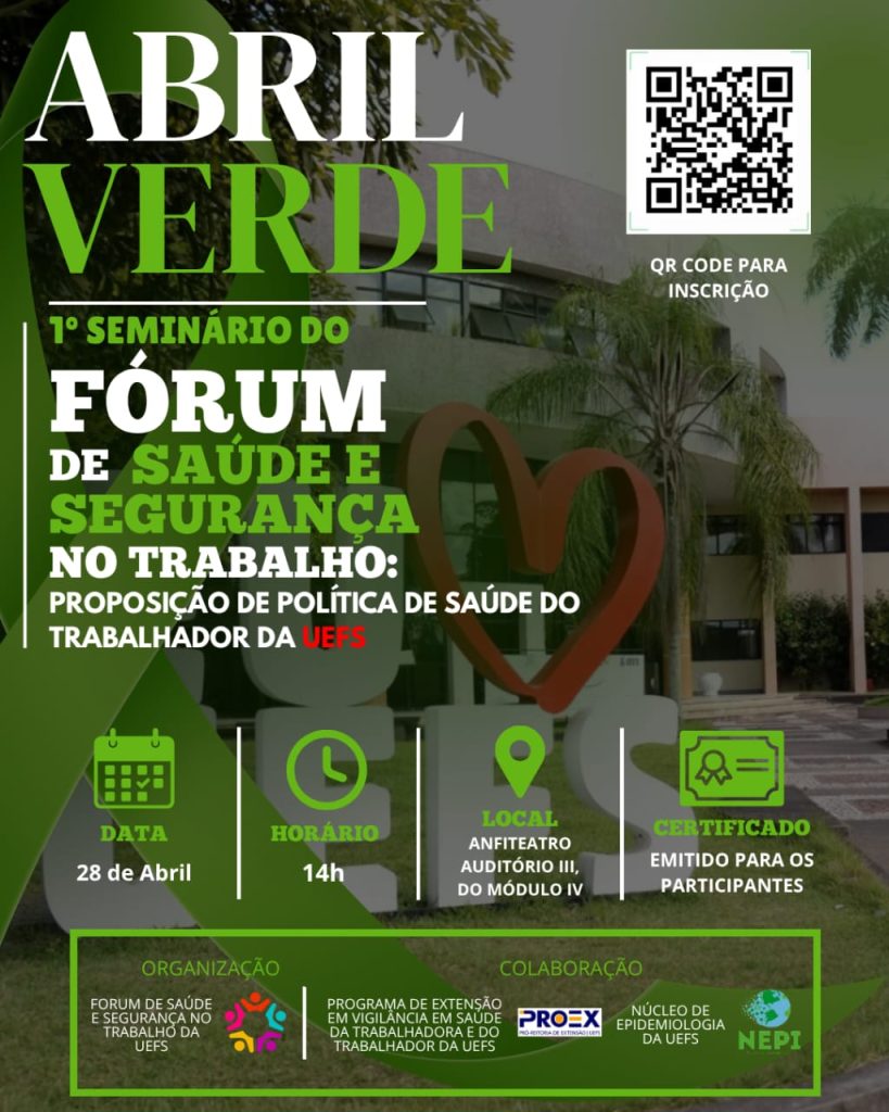 Convite | Evento Abril Verde – Fórum de Saúde e Segurança no Trabalho da UEFS
